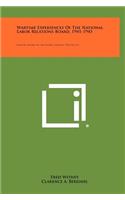 Wartime Experiences of the National Labor Relations Board, 1941-1945