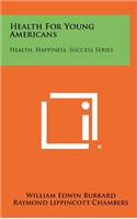 Health for Young Americans