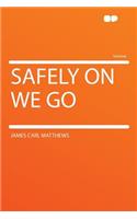 Safely on We Go