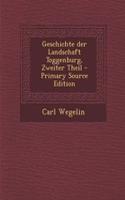 Geschichte Der Landschaft Toggenburg, Zweiter Theil