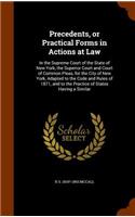Precedents, or Practical Forms in Actions at Law