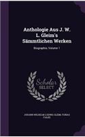 Anthologie Aus J. W. L. Gleim's Sämmtlichen Werken