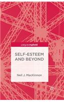 Self-Esteem and Beyond