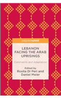 Lebanon Facing the Arab Uprisings