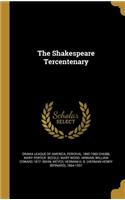 The Shakespeare Tercentenary
