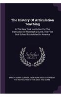 The History Of Articulation Teaching