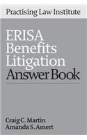 ERISA Benefits Litigation Answer Book 2013