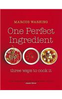 One Perfect Ingredient, Three Ways to Cook it