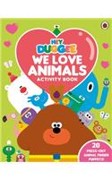 Hey Duggee: We Love Animals Activity Book