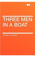 Three Men in a Boat