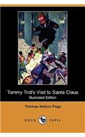 Tommy Trot's Visit to Santa Claus (Illustrated Edition) (Dodo Press)
