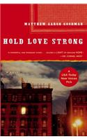 Hold Love Strong