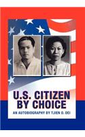 U.S. Citizen By Choice