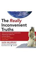 The Really Inconvenient Truths