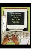 Step-By-Step Guide to Narrative Writing