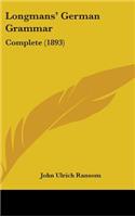 Longmans' German Grammar