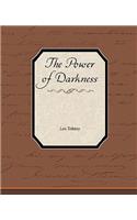 The Power of Darkness