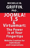 Joomla! 1.5 & VirtueMart: The Power is at your Fingertips!