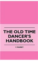 Old Time Dancer's Handbook