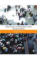 Key Issues in Education and Social Justice
