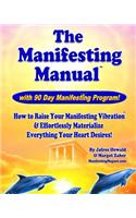 Manifesting Manual!
