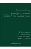 Bromberg and Ribstein on Llps, the Revised Uniform Partnership ACT, and the Uniform Limited Partnership ACT
