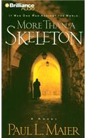 More Than a Skeleton