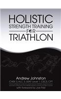 Holistic Strength Training for Triathlon