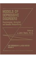 Models of Depressive Disorders