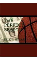 The Perfect Season
