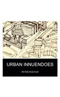 Urban Innuendoes