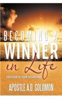Becoming A Winner In Life