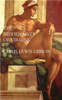 The Hidden Lives of Virgins: (English)