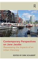 Contemporary Perspectives on Jane Jacobs