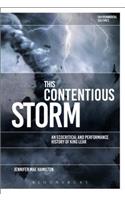 This Contentious Storm: An Ecocritical and Performance History of King Lear