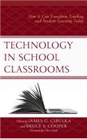 Technology in School Classrooms