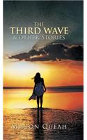 Third Wave & other Stories