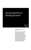 Introduction to Roofing Systems
