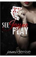 See Jayne Play