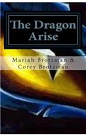 The Dragon Arise