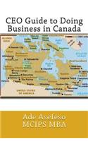 CEO Guide to Doing Business in Canada