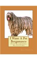 I Want A Pet Bergamasco