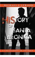 HiStory of Santa Monica