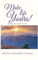 Make life Yours!