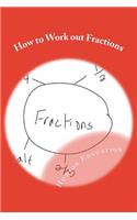 How to Work out Fractions: Skills for Productive Work(Skills for Productive Work)