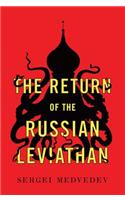 Return of the Russian Leviathan