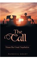 The Call: Moses the Great Negotiator