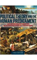 Political Theory and the Human Predicament