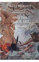 Witchcraft and the Black Art