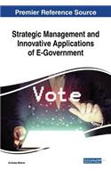 Strategic Management and Innovative Applications of E-Government